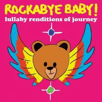 CD Dennis Caplinger: Rockabye Baby! Lullaby Renditions Of Journey