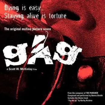 CD Dennis Dreith: Gag (The Original Motion Picture Score) LTD