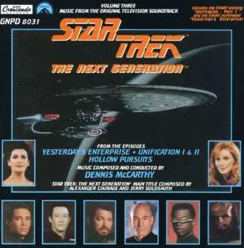 CD Dennis McCarthy: Star Trek: The Next Generation Volume Three (Music From The Original Television Soundtrack)
