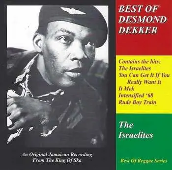CD Desmond Dekker: The Israelites (Best Of Desmond Decker)