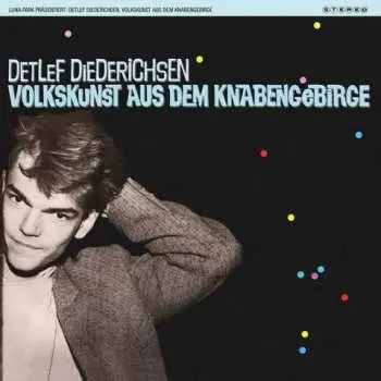 CD Detlef Diederichsen: Volkskunst Aus Dem Knabengebirge