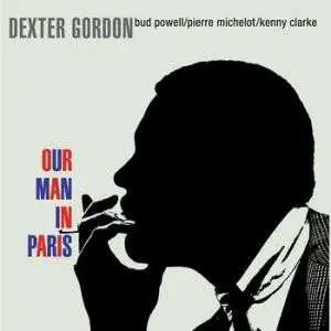 LP Dexter Gordon: Our Man In Paris