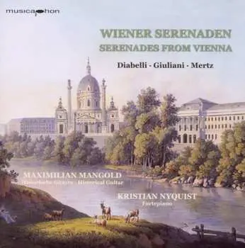 CD Diabelli / Mertz / Giulliani / Mangold / Nyquist: Wiener Serenaden: Serenades From Vienna