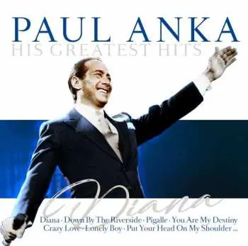 2CD Paul Anka: Diana (paul Anka Sings His Greatest Hits)