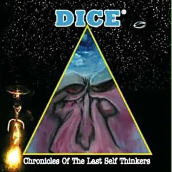 CD Dice: Chronicles Of The Last Self Thinkers