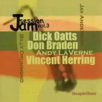 CD Dick Oatts: Jam Session, Vol. 3