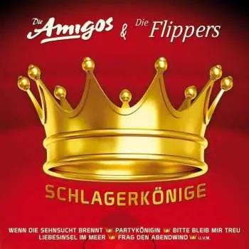 CD Die Amigos & Der Flippers: Schlagerkönige