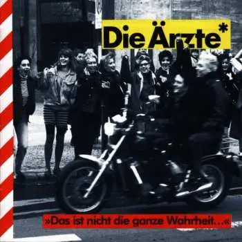 CD Die Ärzte: Das Ist Nicht Die Ganze Wahrheit...