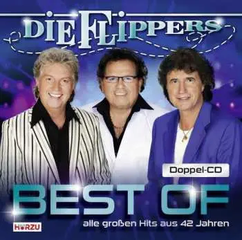 2CD Die Flippers: Best Of - Alle Großen Hits Aus 42 Jahren