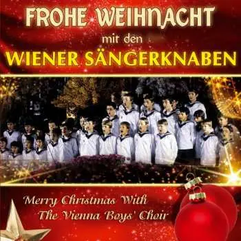 CD Die Wiener Sängerknaben: Frohe Weihnachten