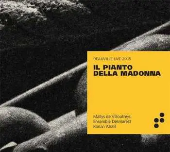 CD Diego Ortiz: Mailys De Villoutreys - Il Pianot Della Madonna