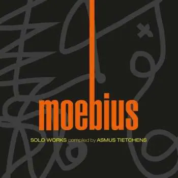 LP Dieter Moebius: Solo Works Compiled By Asmus Tietchens (Kollektion 07)