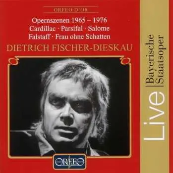 CD Dietrich Fischer-Dieskau: Opernszenen 1965 - 1976