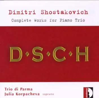 CD Dmitri Shostakovich: Complete Works For Piano Trio