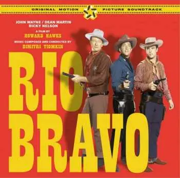 2CD Dimitri Tiomkin: Rio Bravo (Original Motion Picture Soundtrack)