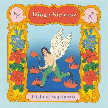 LP Diogo Strausz: Flight Of Sagittarius