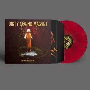 LP Dirty Sound Magnet: Me And My Shadow CLR | LTD