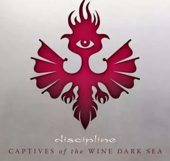 CD Discipline: Captives Of The Wine Dark Sea
