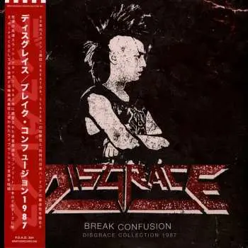 2LP Disgrace: Break Confusion: Disgrace Collection 1987