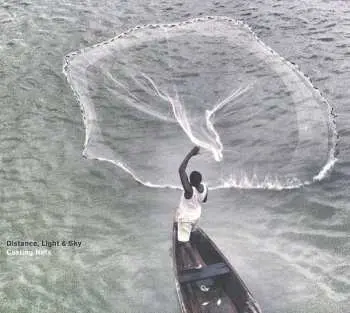 CD Distance, Light & Sky: Casting Nets