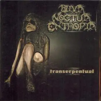 CD Diva Noctua Entropia: Transerpentual