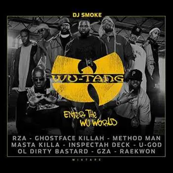 CD DJ Smoke: Enter The Wu World