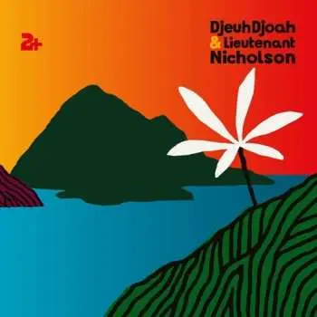 CD DjeuhDjoah: 2+ LTD