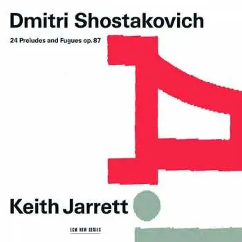 2CD Dmitri Shostakovich: 24 Preludes And Fugues Op. 87