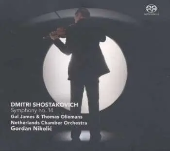 SACD Dmitri Shostakovich: Symphony No. 14