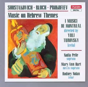 CD Dmitri Shostakovich: Music On Hebrew Themes