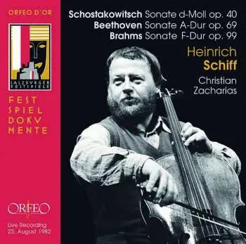 CD Dmitri Shostakovich: Schostakowitsch: Sonate D-Moll, Op. 40; Beethoven: Sonate A-Dur, Op. 69; Brahms: Sonate F-Dur, Op. 99