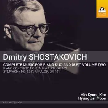CD Dmitri Shostakovich: Shostakovich: Complete Music for Piano Duo and Duet, Vol. 2