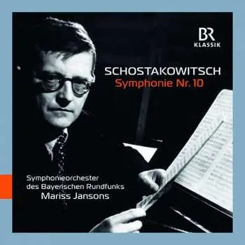 CD Dmitri Shostakovich: Symphonie Nr. 10