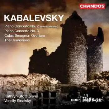 CD Dmitry Kabalevsky: Piano Concerto No. 2, Piano Concerto No. 3, Colas Breugnon Overture, The Commedians