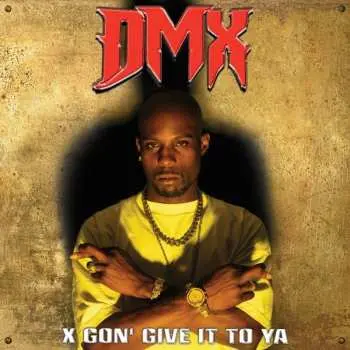 LP DMX: X Gon' Give It To Ya CLR