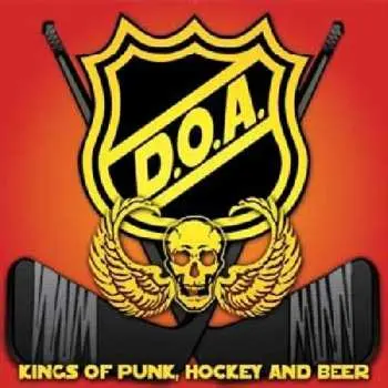 CD D.O.A.: Kings Of Punk, Hockey And Beer