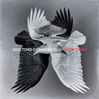 CD Doctors Of Madness: Dark Times