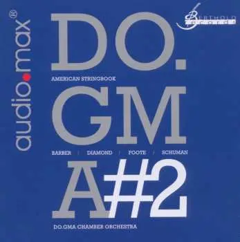 SACD Do.gma Chamber Orchestra: Do.gma #2: American Stringbook
