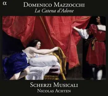 2CD Domenico Mazzocchi: La Catena D'Adone