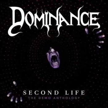 CD Dominance: Second Life: The Demo Anthology LTD