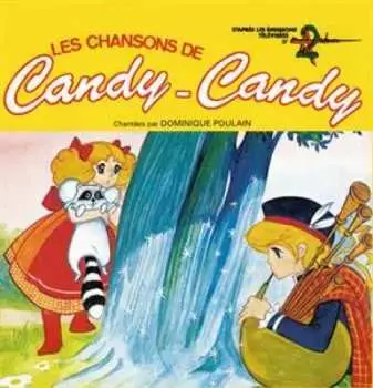 LP Dominique Poulain: Les Chansons De Candy-Candy LTD | CLR