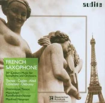 CD Dominique Tassot: French Saxophone