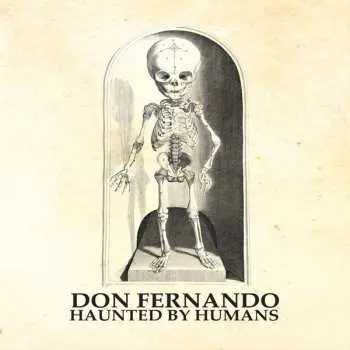 LP Don Fernando: Haunted By Humans CLR