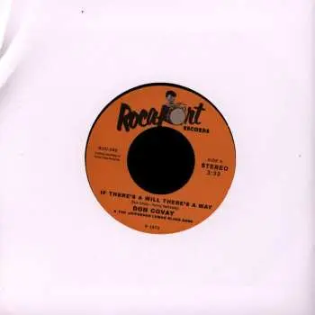 SP Don Covay And The Jefferson Lemon Blues Band: If There's A Will There's A Way / Baby Batter