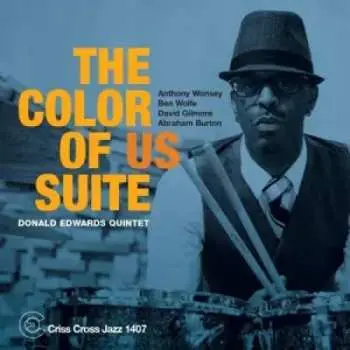 CD Donald Edwards Quintet: The Color Of Us Suite