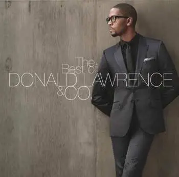 CD Donald Lawrence: The Best Of Donald Lawrence & Co.