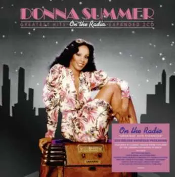 2CD Donna Summer: On The Radio: Greatest Hits Expanded