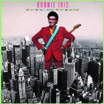 CD Donnie Iris And The Cruisers: The High And The Mighty