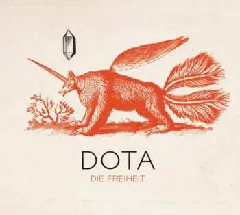 2CD Dota Und Die Stadtpiraten: Die Freiheit