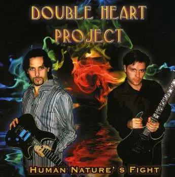 CD Double Heart Project: Human Nature's Fight